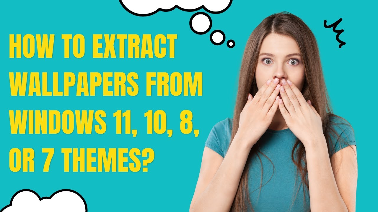 'Video thumbnail for How to Extract Wallpapers from Windows 11, 10, 8, or 7 Themes?'