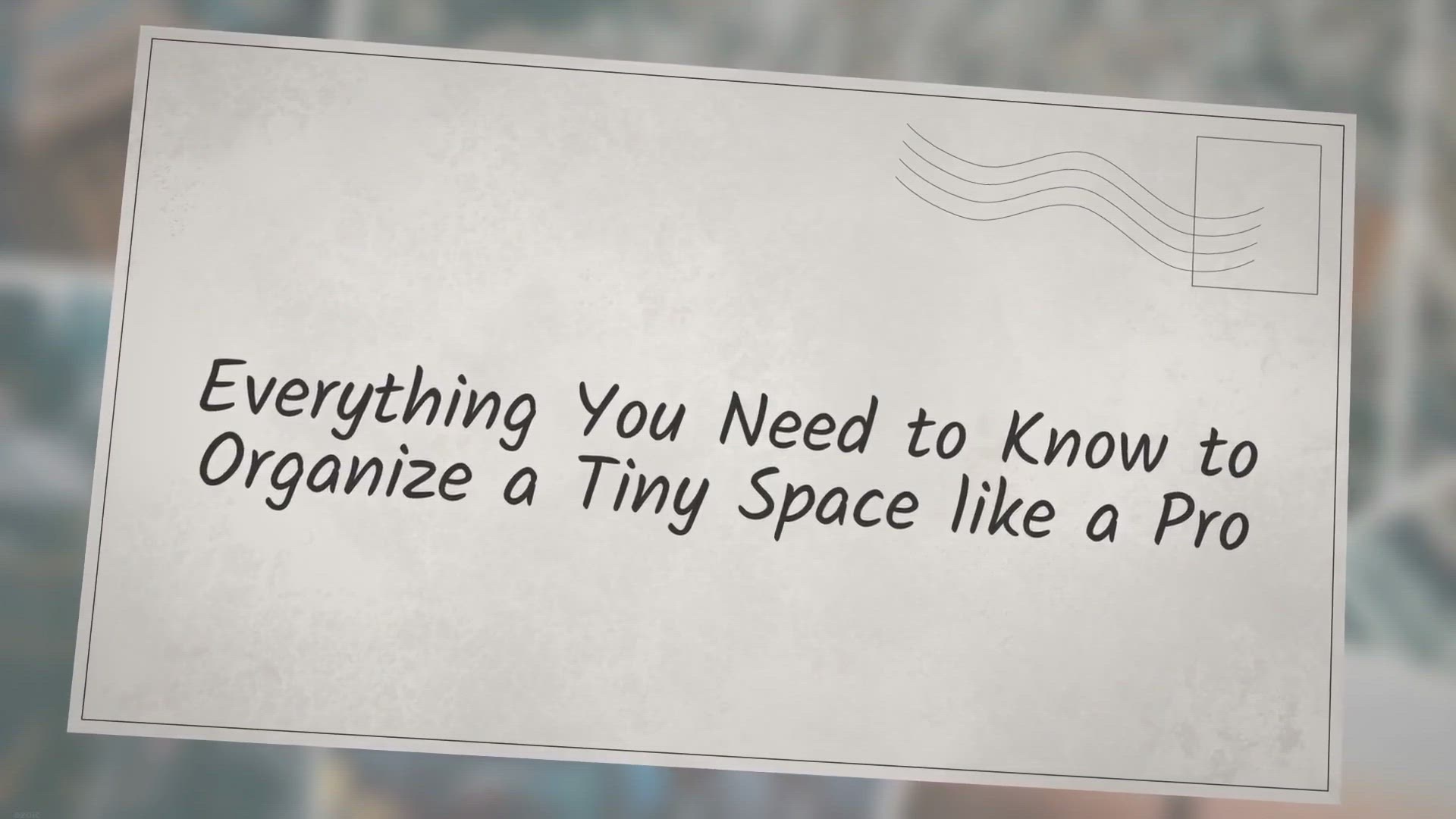 Video thumbnail for Everything You Need to Know to Organize a Tiny Space like a Pro
