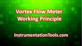 'Video thumbnail for Vortex Flow Meter Working Principle'