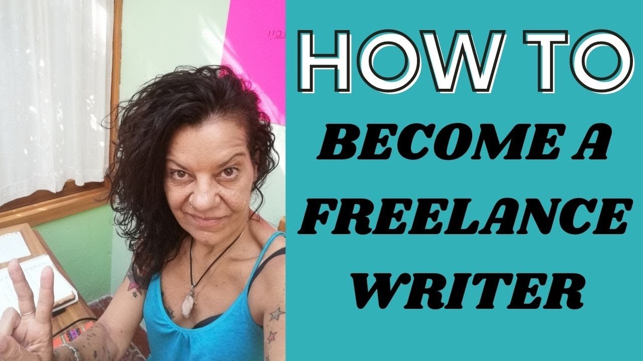 Video thumbnail for How to Become a Freelance Writer