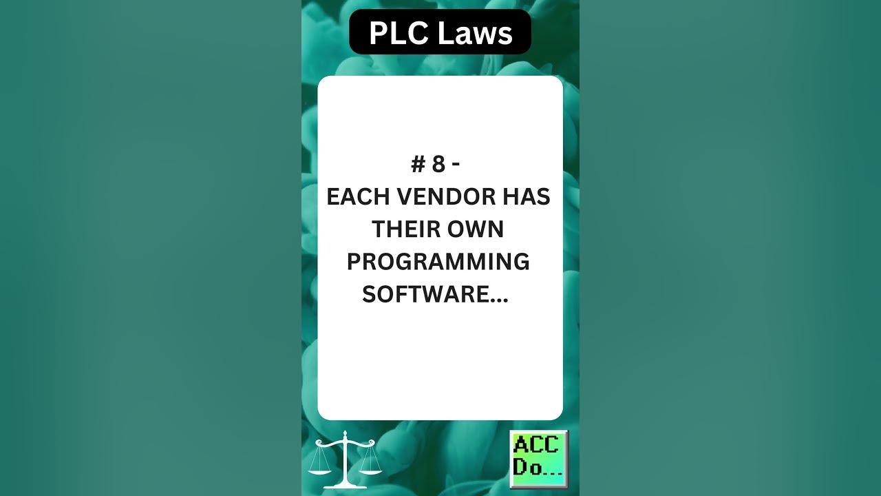 'Video thumbnail for PLC Laws #8 - EACH VENDOR HAS THEIR OWN PROGRAMMING SOFTWARE'