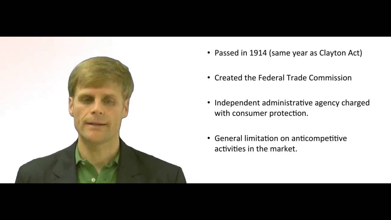 'Video thumbnail for What is the Federal Trade Commission Act?'