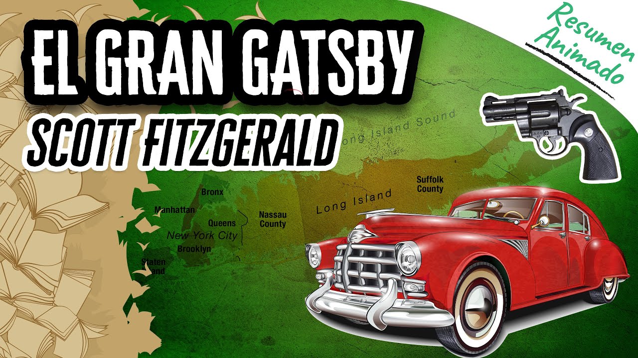 Video thumbnail for El Gran Gatsby de Scott Fitzgerald | Resúmenes de Libros
