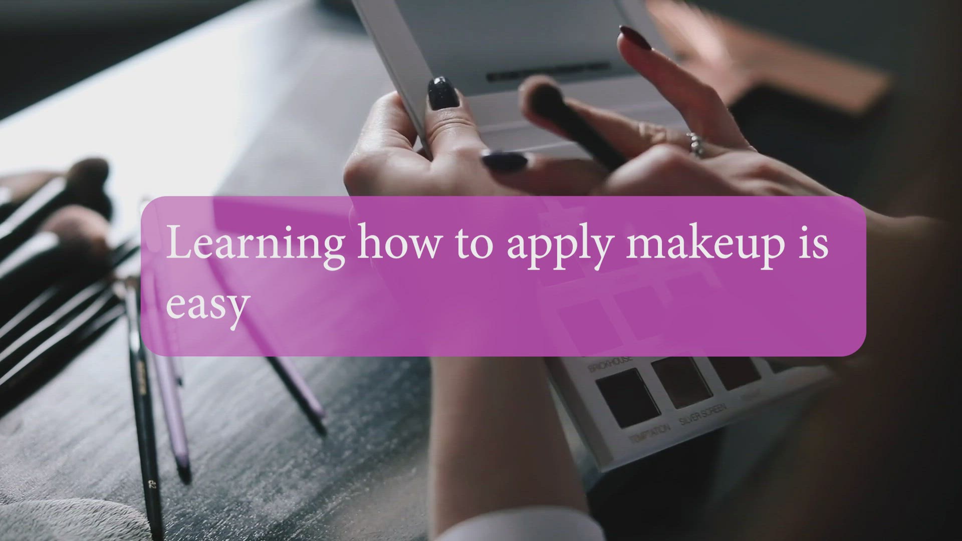 Video thumbnail for How to apply makeup properly