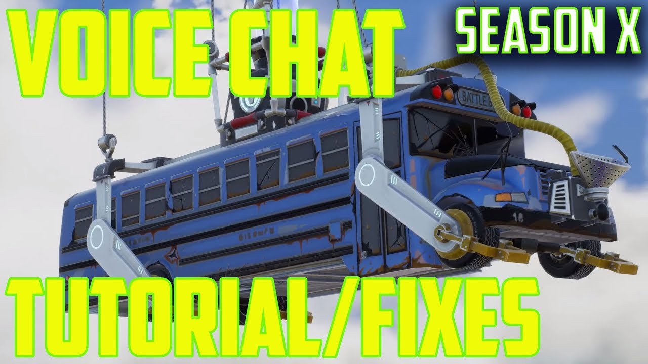 Video thumbnail for Fortnite Voice Chat Not Working Season 10