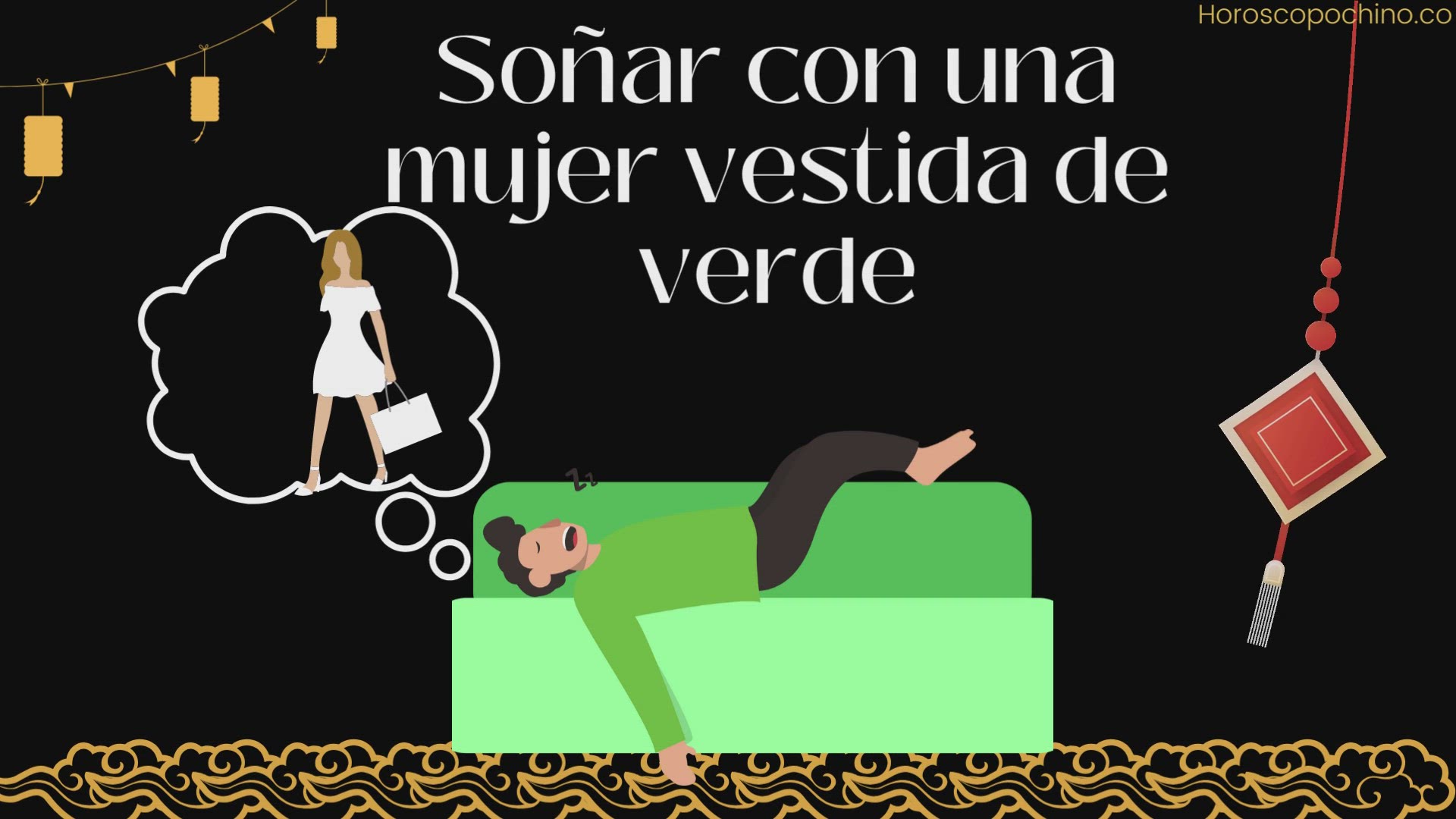 'Video thumbnail for Soñar con una mujer vestida de verde'