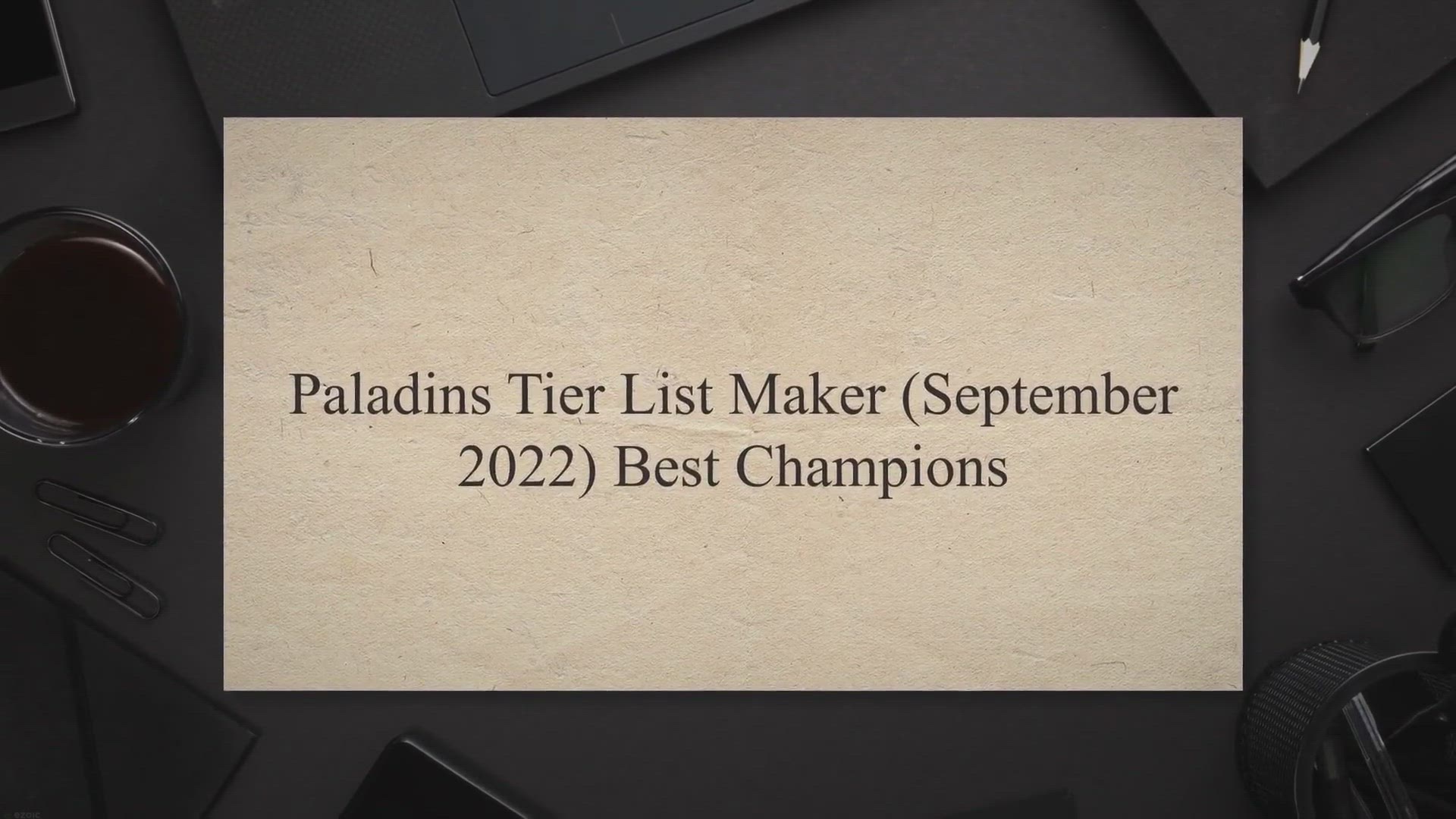 Video thumbnail for Paladins Tier List Maker Best Champions