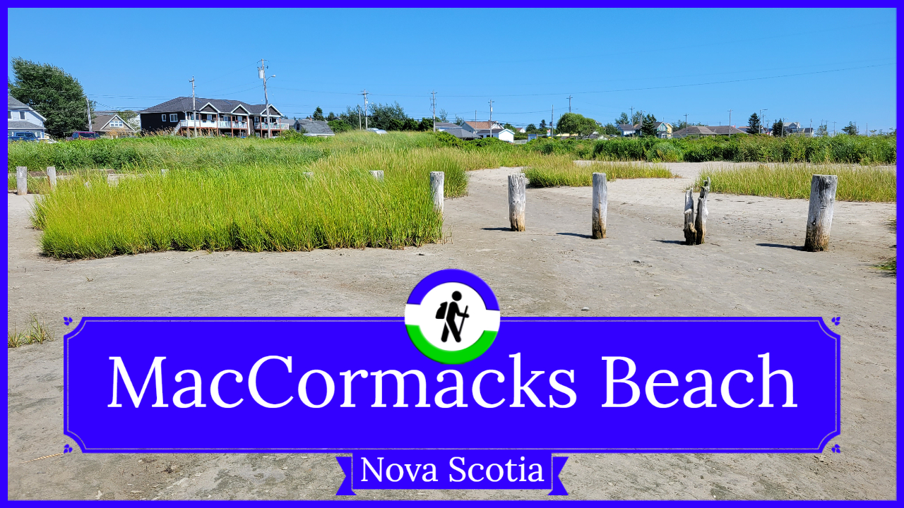 'Video thumbnail for MacCormacks Beach Provincial Park - Halifax, Nova Scotia'