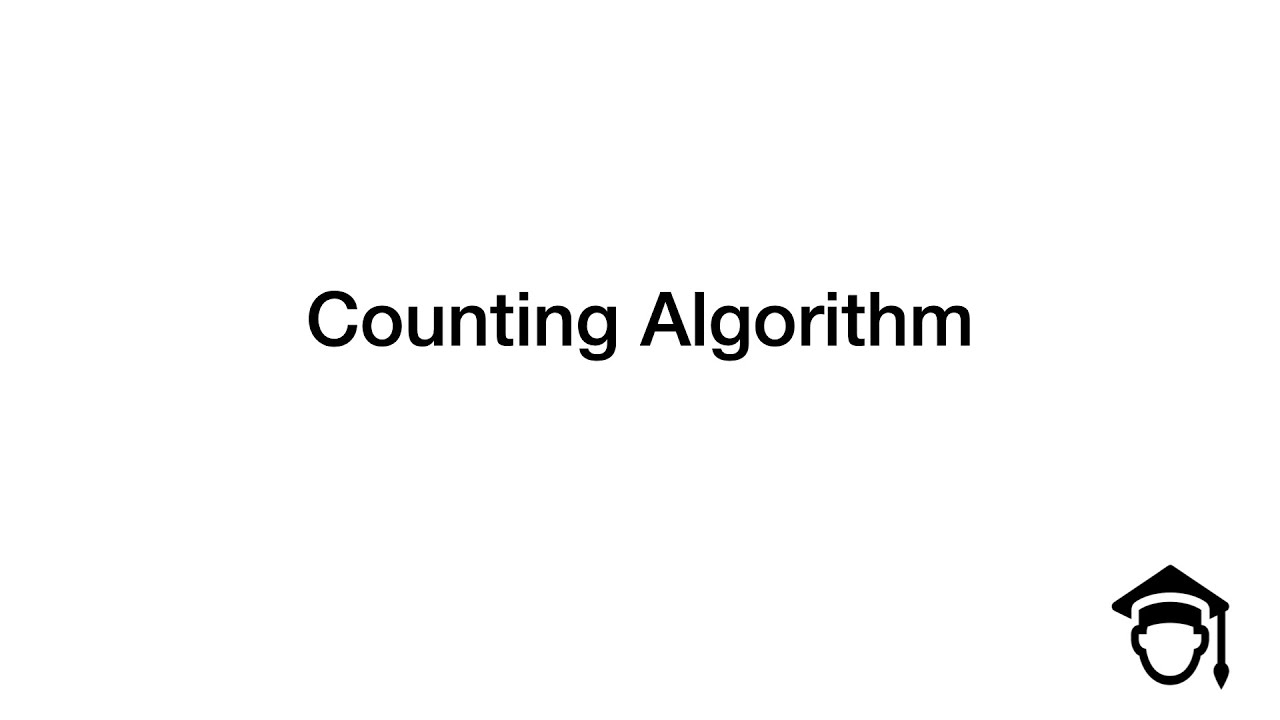 Video thumbnail for Counting basic algorithm