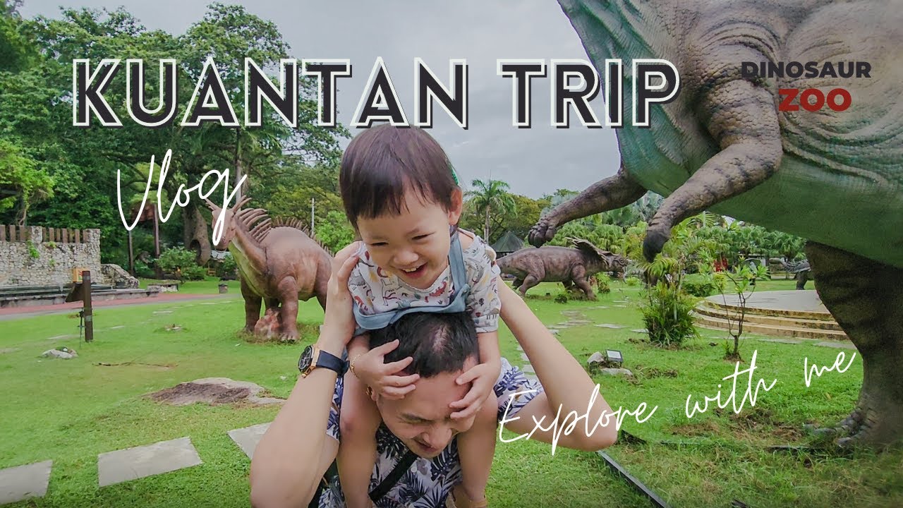Video thumbnail for Kuantan Trip Swiss Garden Hotel Zoo Teruntum Dinosaur Encounter Cafe Hunt
