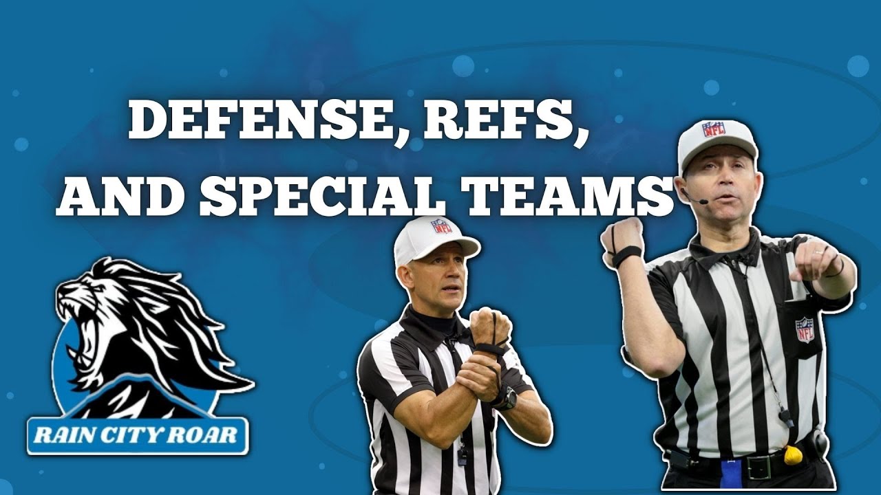 Video thumbnail for Rain City Roar talks Detroit Lions' Defense, Refs, and Special Teams