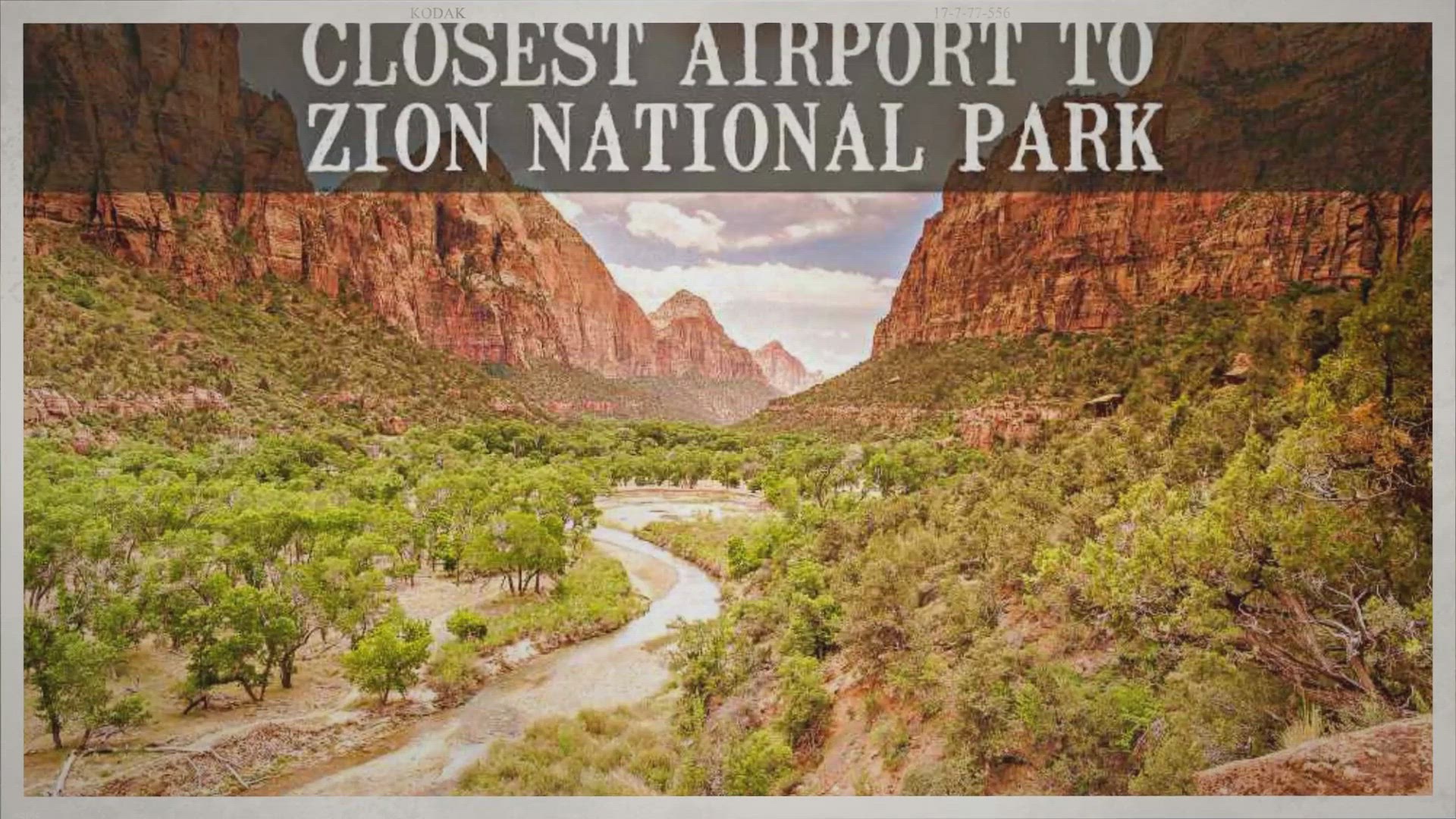 'Video thumbnail for What Is The Closest Airport To Zion National Park?'