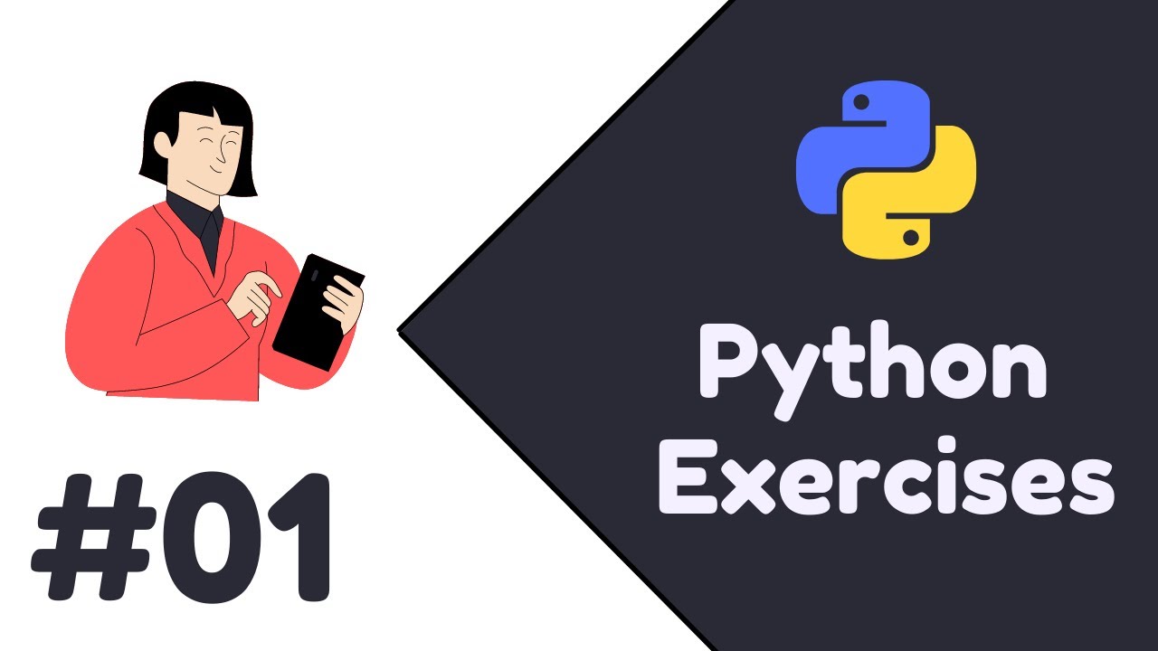 Video thumbnail for Python exercises for Beginners | Exercise #01