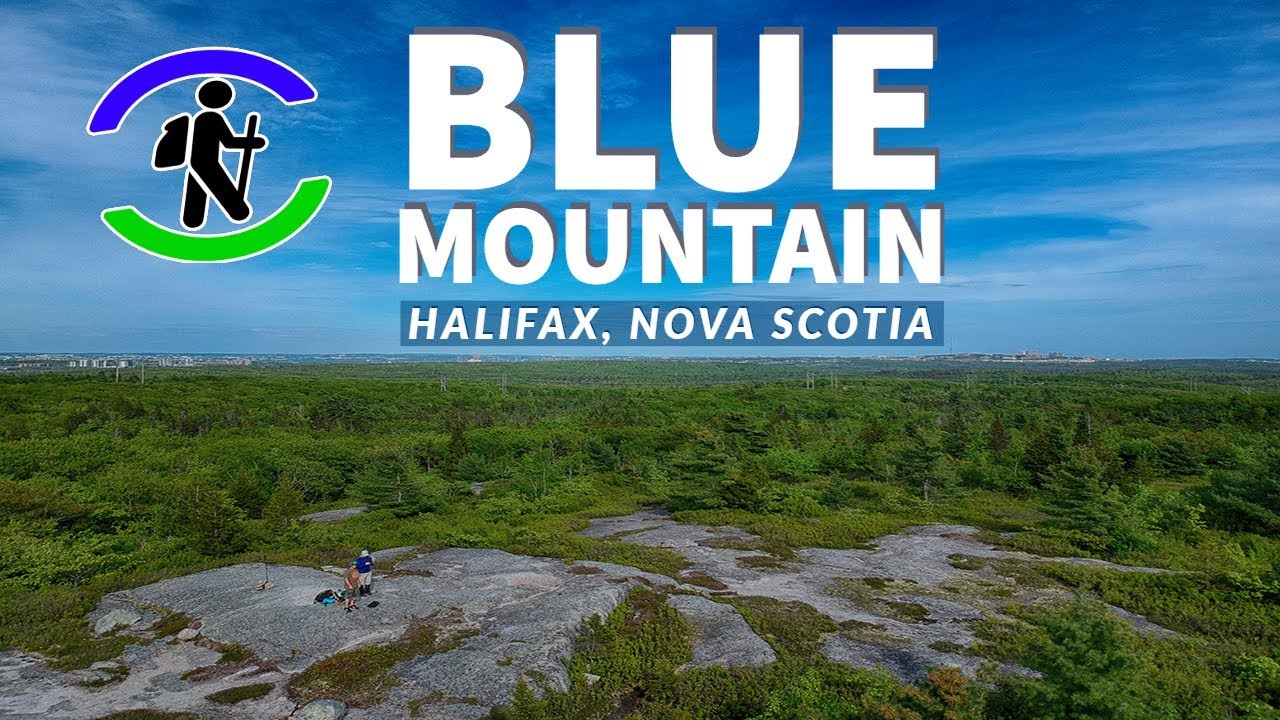 'Video thumbnail for Blue Mountain Hiking Trail - Halifax, Nova Scotia'