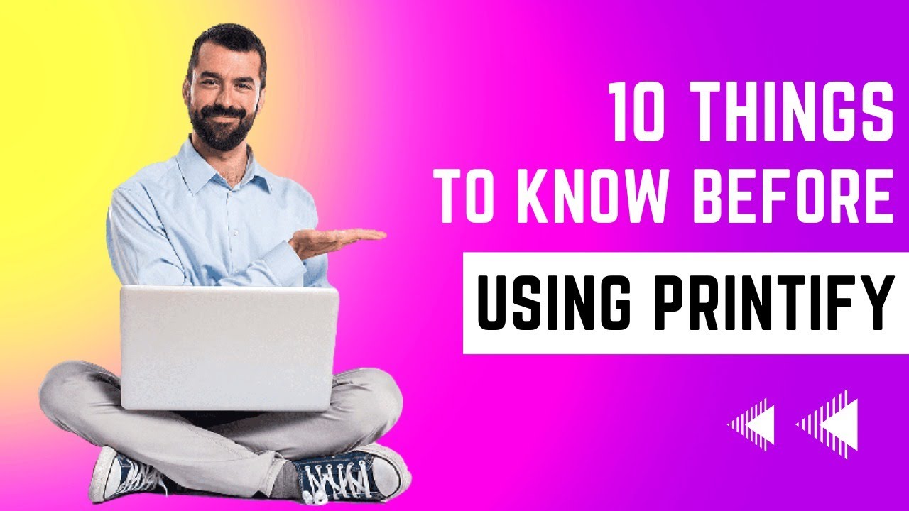 Video thumbnail for 10 Things To Know Before Using Printify