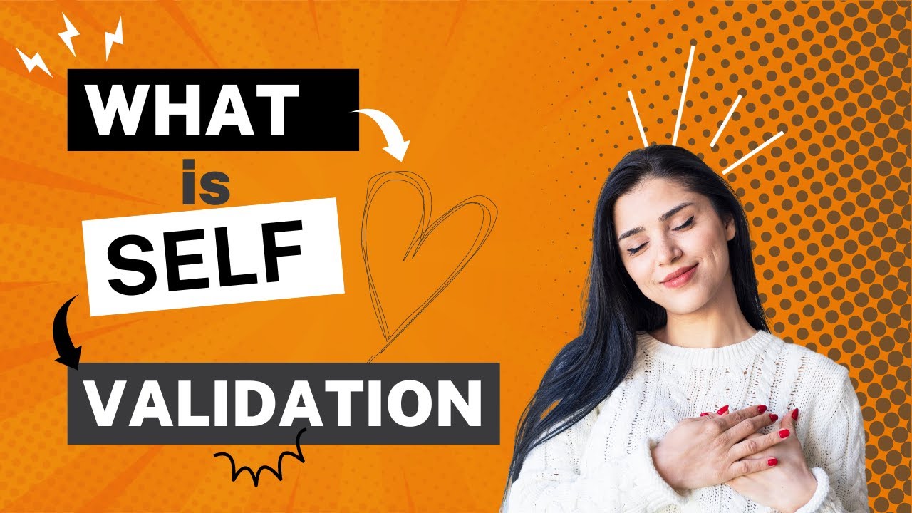 Video thumbnail for What is Self-Validation and Why Should You Care?