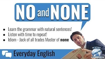 'Video thumbnail for Learn how to use No and None correctly (Easy English Grammar)'