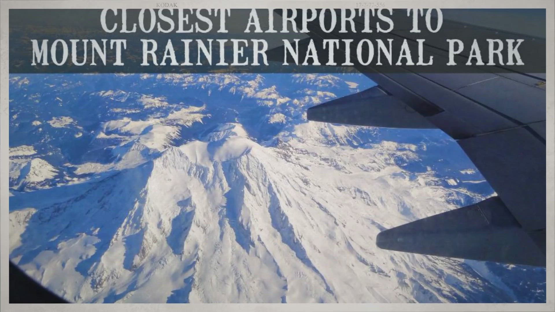 'Video thumbnail for Closest Airports To Mount Rainier National Park'