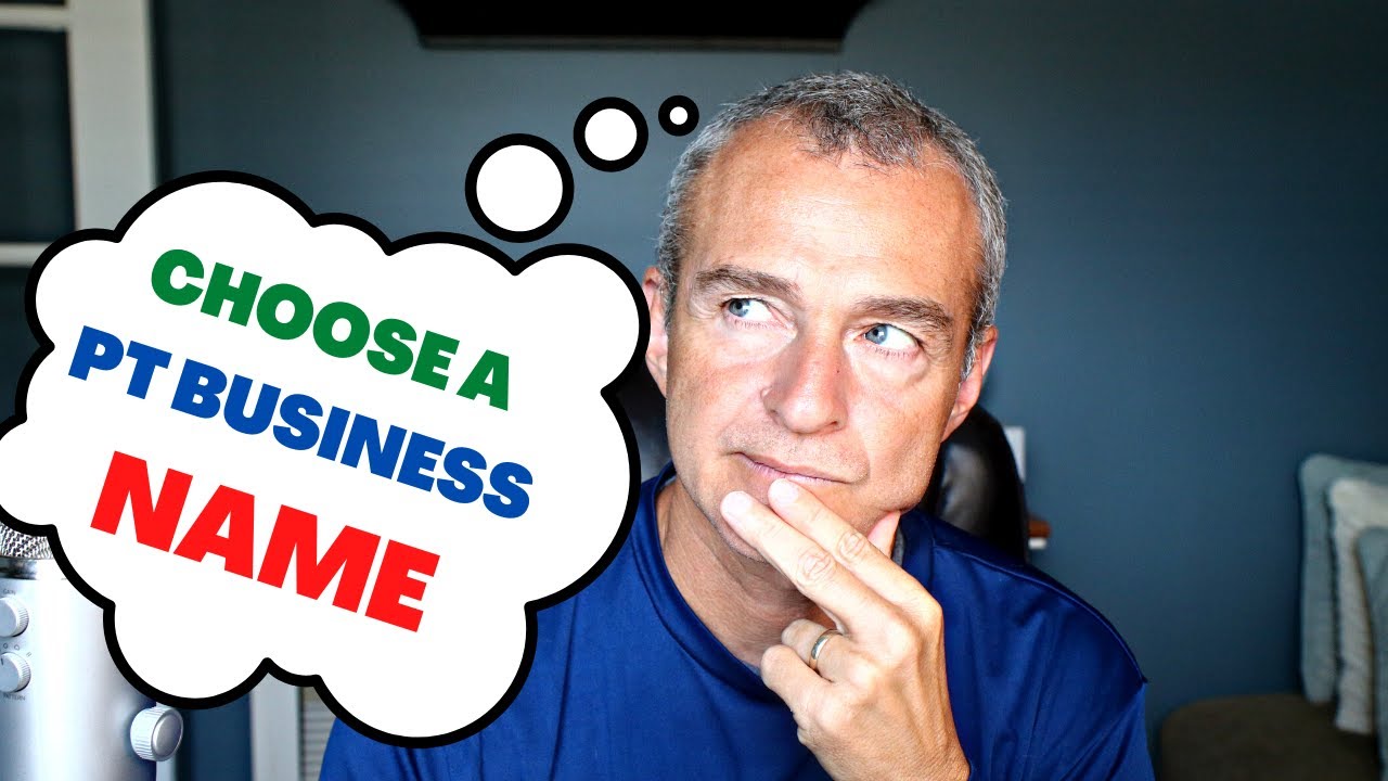 Video thumbnail for How to pick a Business Name for your Physical Therapy Practice