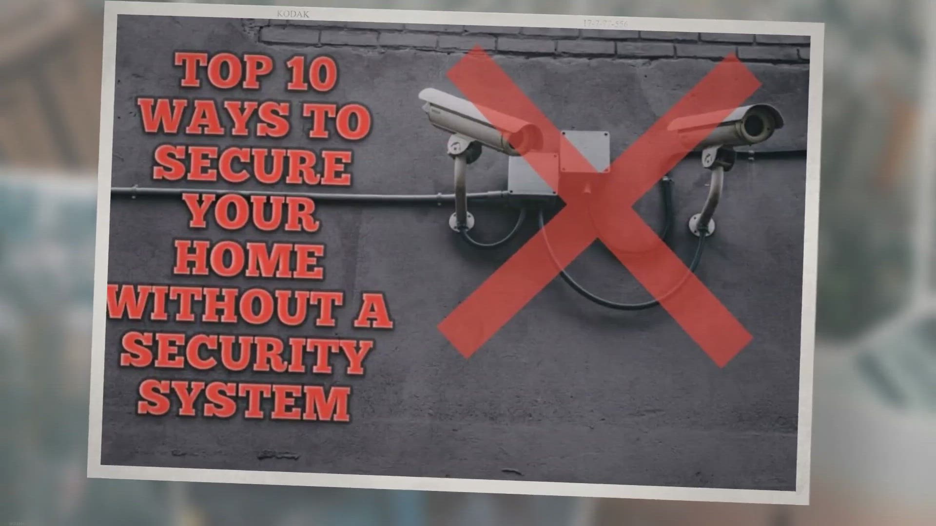 Video thumbnail for Top 10 Ways to Secure Your Home Without a Security System
