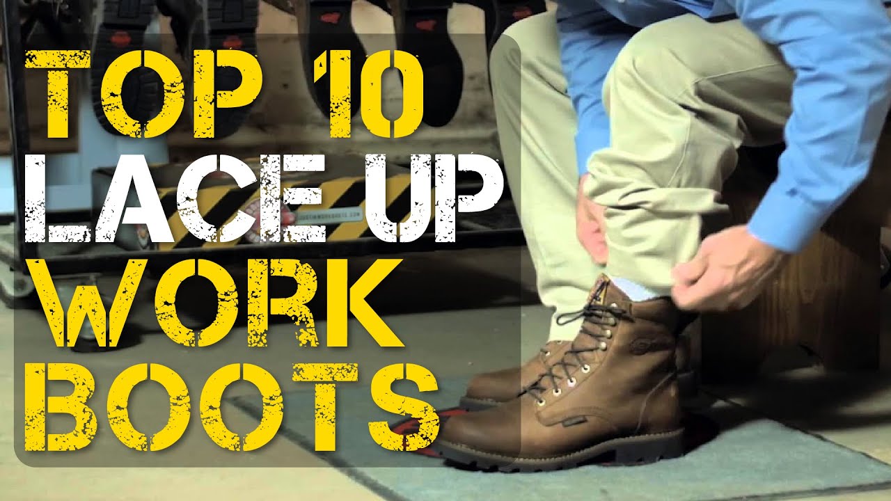 Video thumbnail for Top 10 Best Lace up Work Boots