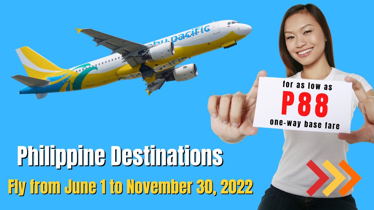 Video thumbnail for Cebu Pacific Promo 2022 for P88 One Way Base Fare [Book Now!]