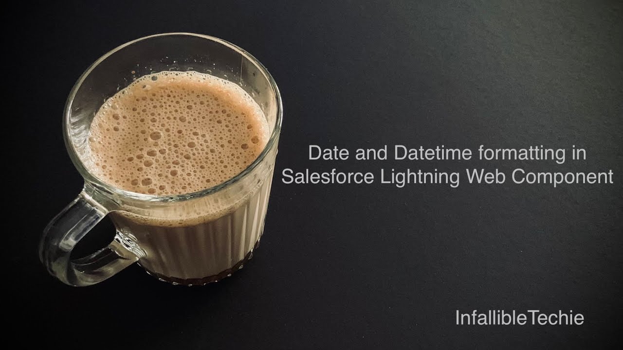 'Video thumbnail for Date and Datetime formatting in Salesforce Lightning Web Component'