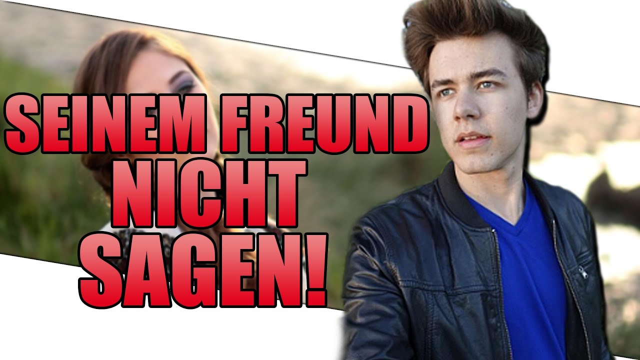 'Video thumbnail for Was man seinem FREUND NICHT SAGEN sollte! - No Go's'