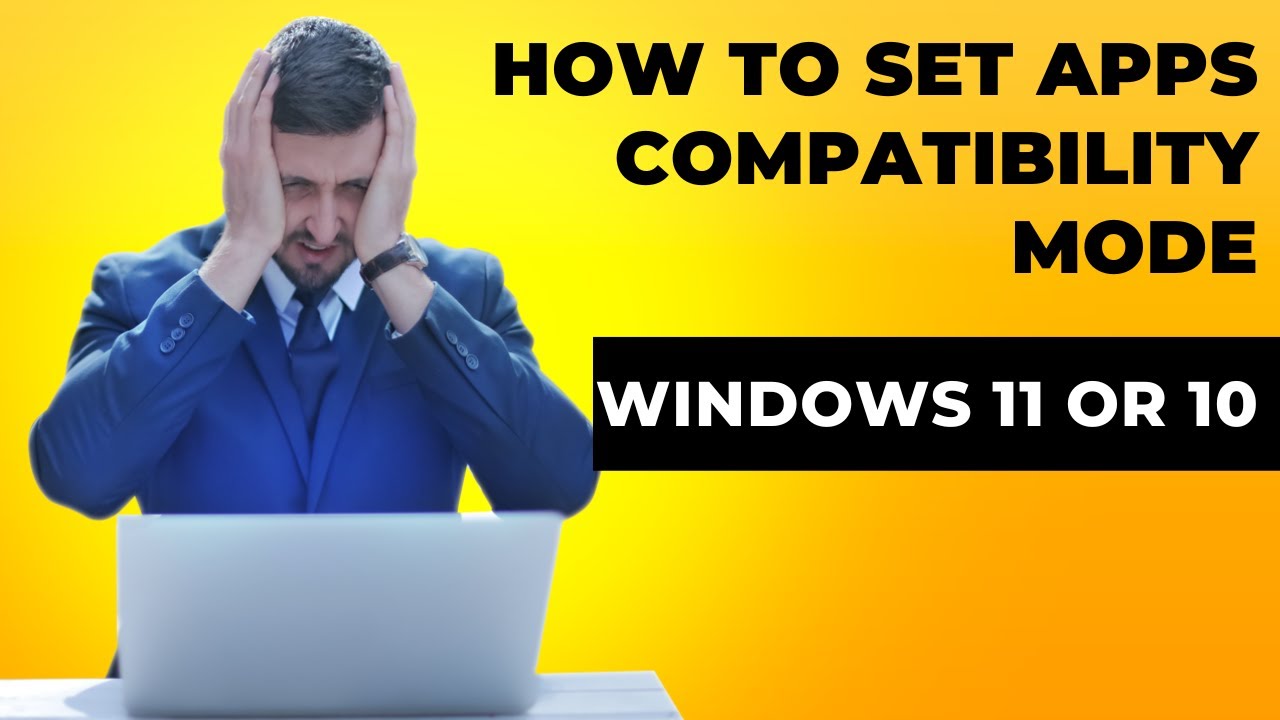 'Video thumbnail for Set Apps compatibility mode in Windows 11 or 10'