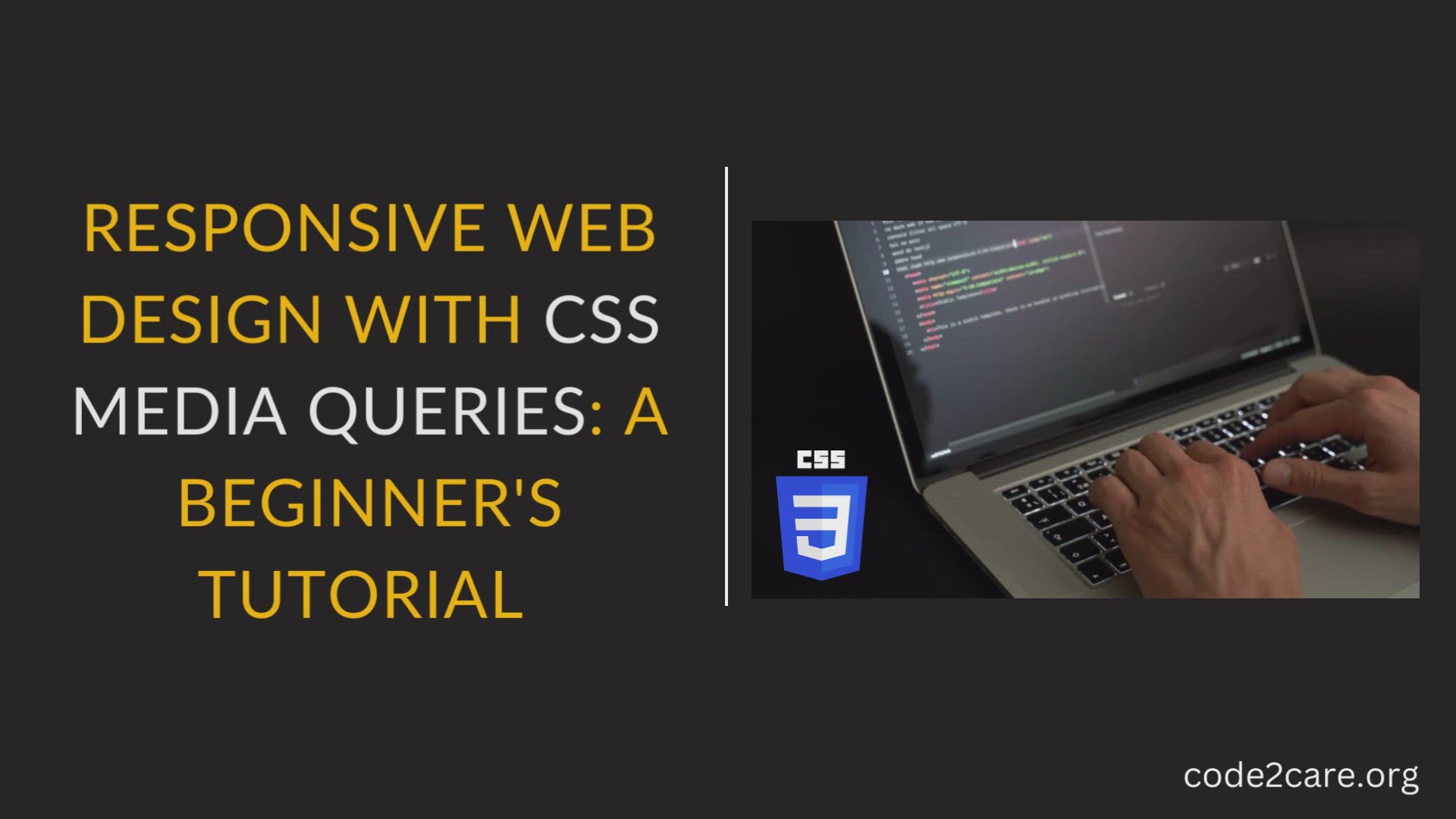 'Video thumbnail for Responsive Web Design with CSS Media Queries: A Beginner's Tutorial'