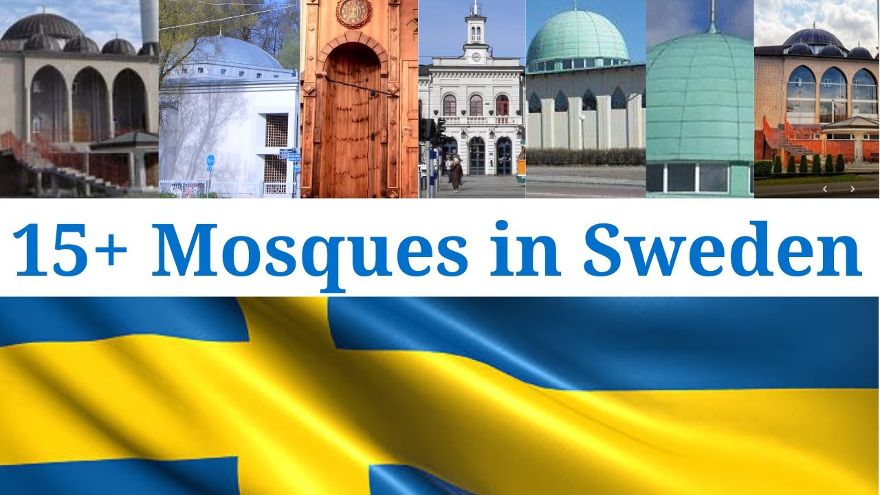 'Video thumbnail for List of 15+ Mosques in Sweden || Muslims'