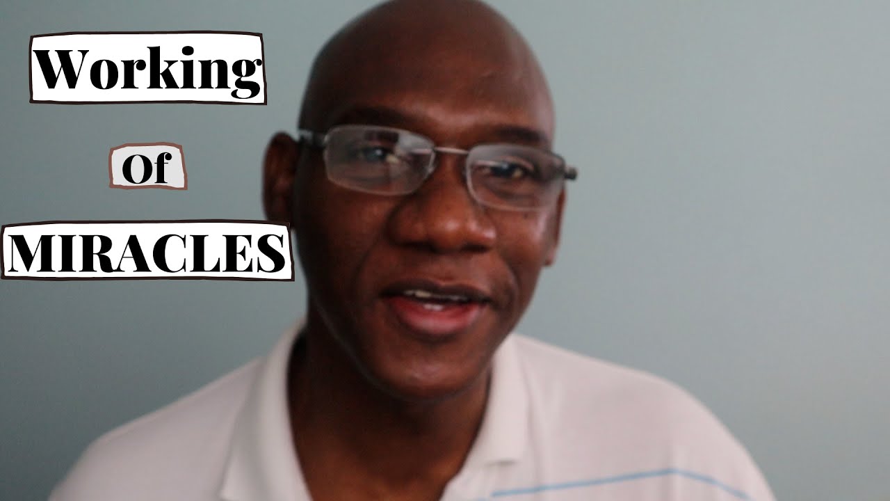 'Video thumbnail for Working Of Miracles Bible Study'