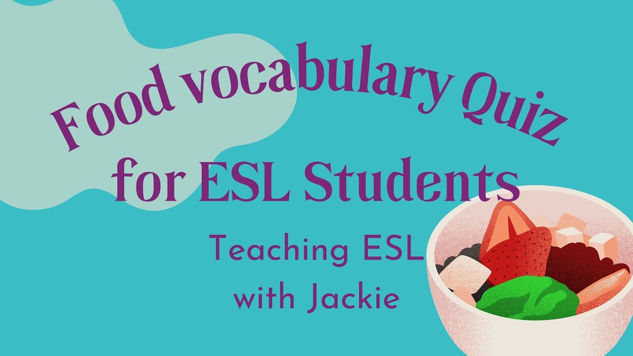'Video thumbnail for Food Vocabulary Quiz (Difficult) | Fun Food and Drink Games and ESL Lesson Plans'