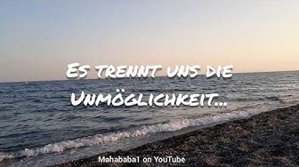 Video thumbnail for ❤ Wie weit ist weit? Manchmal trennt uns so vieles, trotzdem bist du immer in meinem Herzen