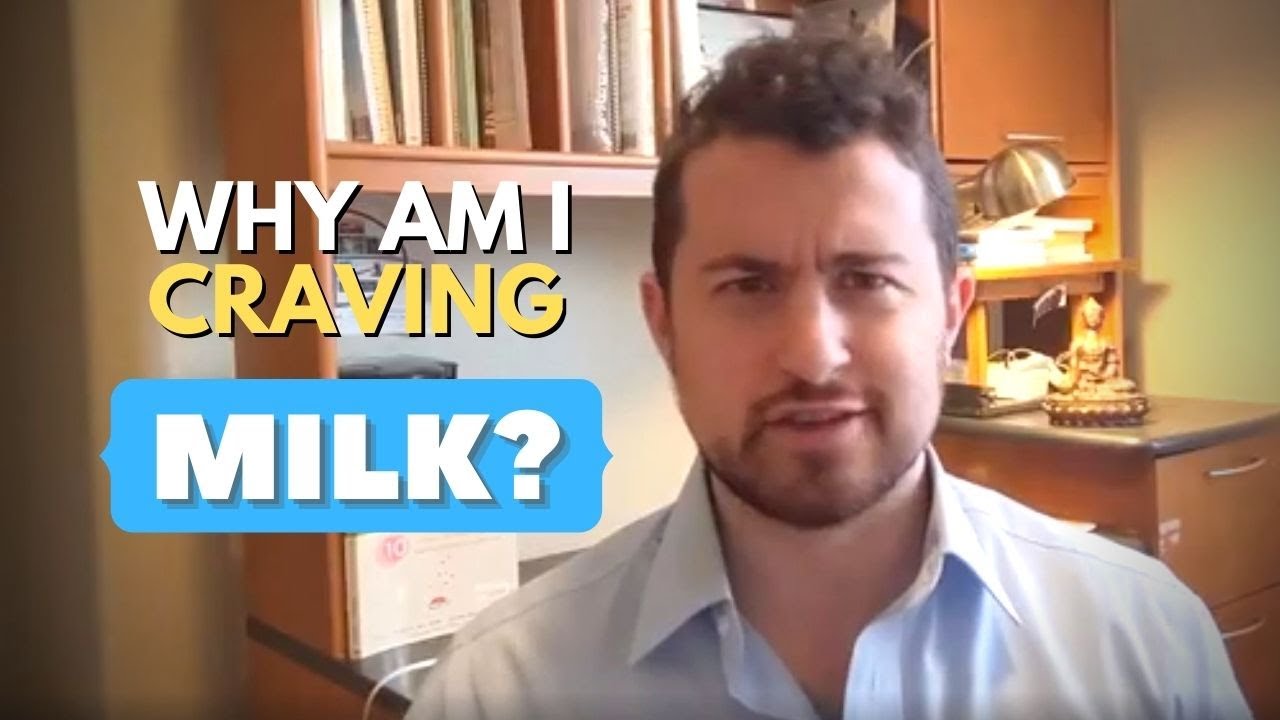 Video thumbnail for Why Am I Craving Milk?