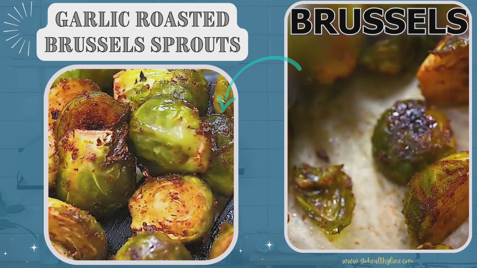 Video thumbnail for Garlic Roasted Brussels Sprouts