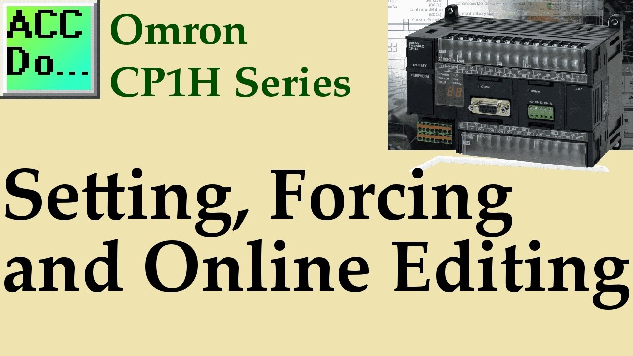 'Video thumbnail for Omron CP1H PLC Setting, Forcing and Online Editing'