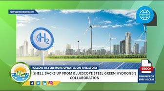 'Video thumbnail for French Version - Shell backs up from BlueScope Steel green hydrogen collaboration'