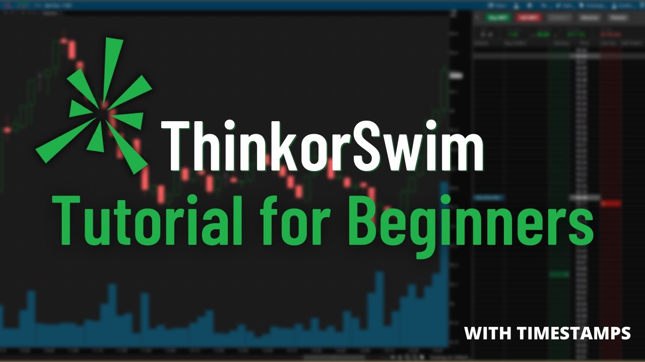 'Video thumbnail for ThinkorSwim Tutorial for Beginners 2022 |Step-by-Step Guide to Get Started Trading on ThinkorSwim'