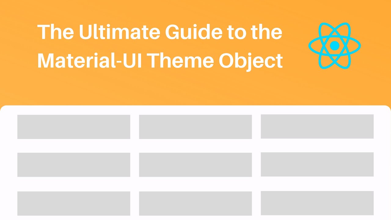 Video thumbnail for The Ultimate Guide to the Material UI Theme Object: Breakpoints, Typography, Overrides and Shadows