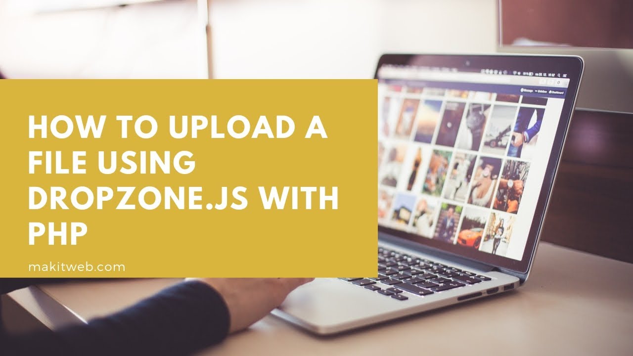 Video thumbnail for How to upload a file using Dropzone.js with PHP