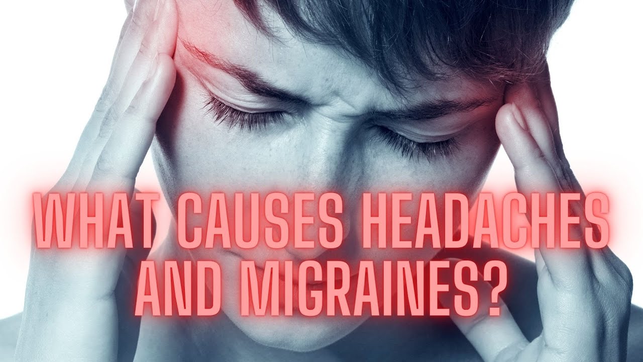 'Video thumbnail for What Causes Headaches and Migraines?'