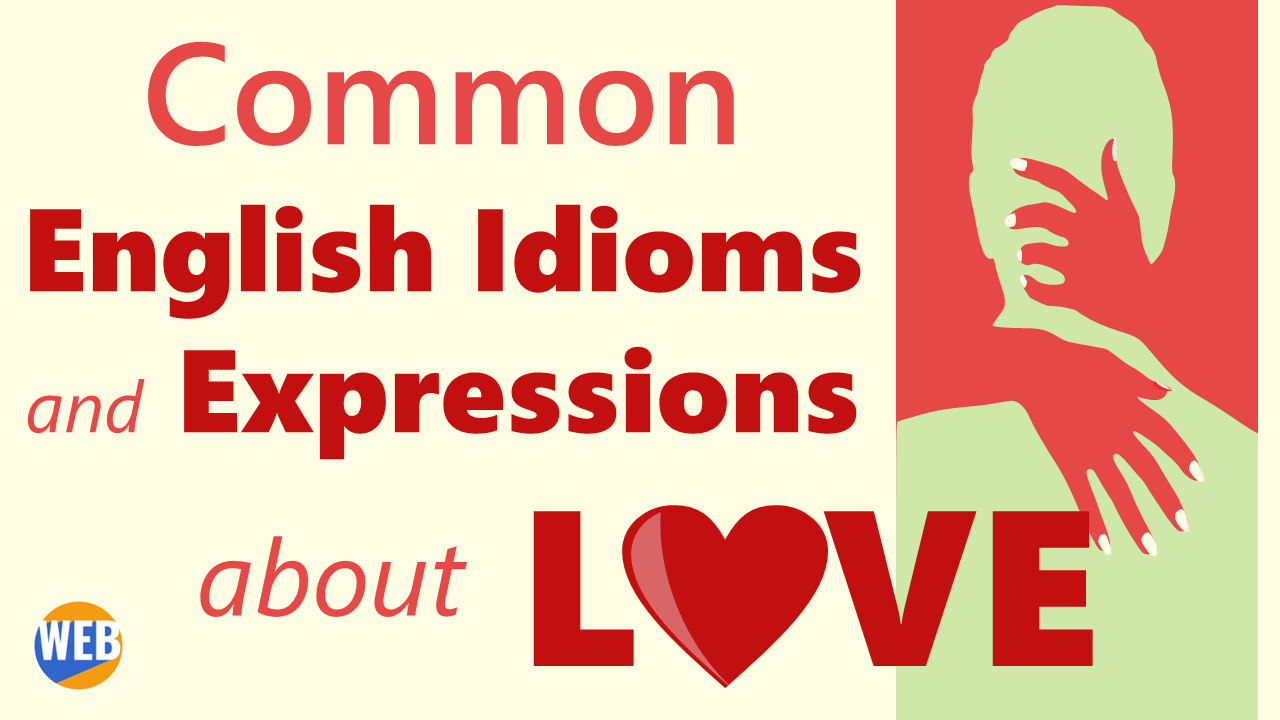 'Video thumbnail for English Idioms about LOVE'