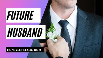 Video thumbnail for Pray for your Future Husband [ Honey Let's Talk ]