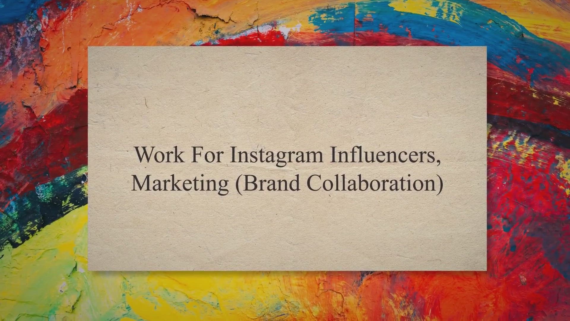 Video thumbnail for Work For Instagram Influencers, Marketing (Brand Collaboration)