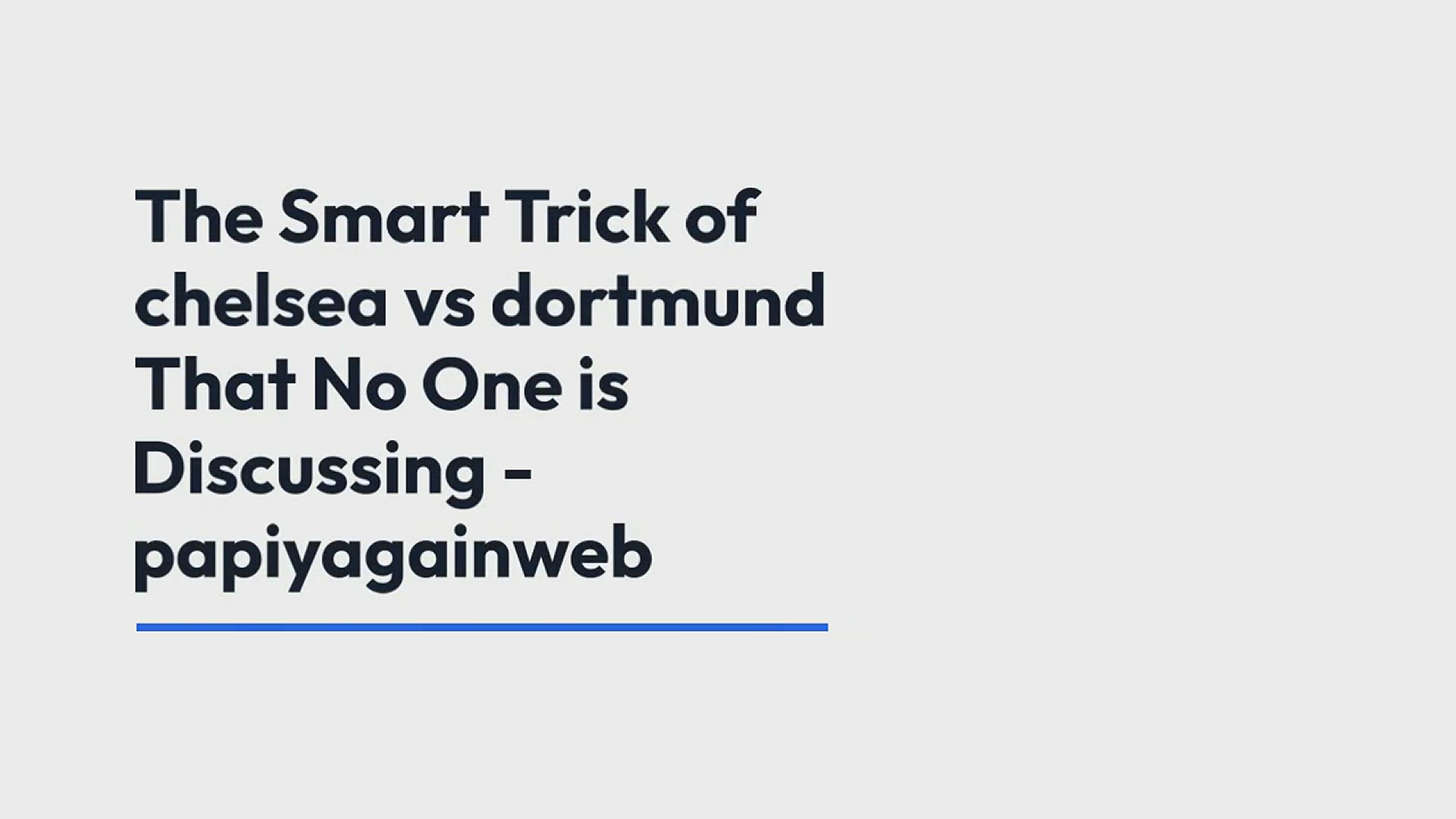 Video thumbnail for The_Smart_Trick_of_chelsea_vs_dortmund_T