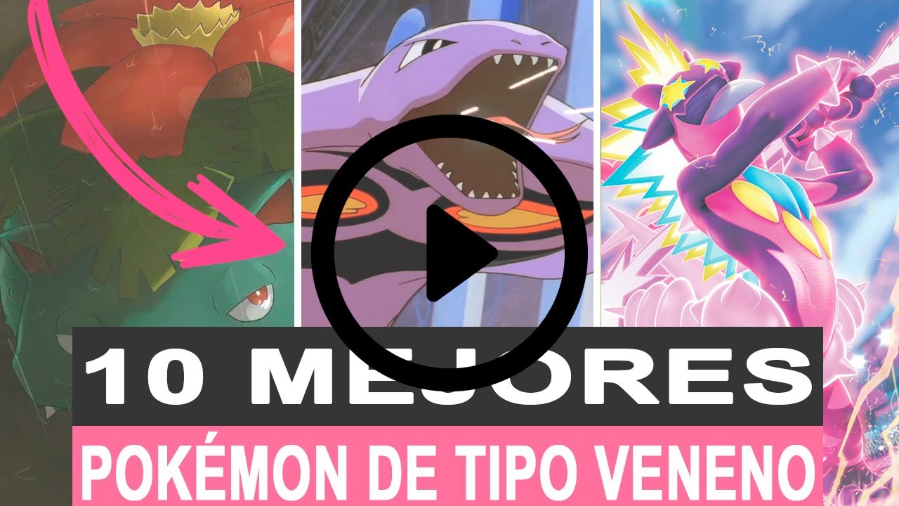 Video thumbnail for 10 mejores Pokémon de tipo veneno