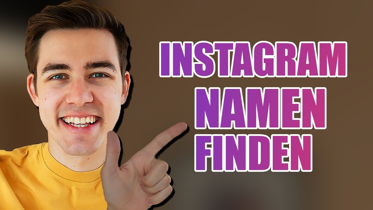 'Video thumbnail for SO findest du den richtigen Instagram Namen'