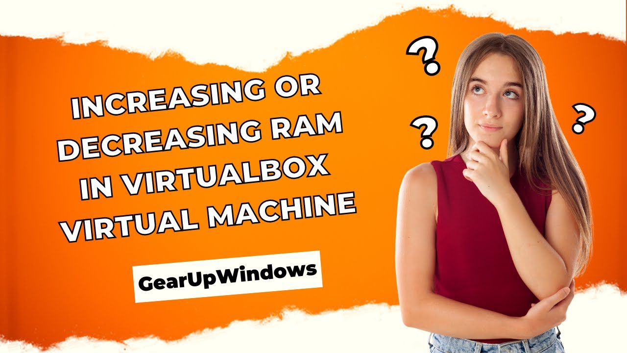 'Video thumbnail for Increase or Decrease RAM in VirtualBox Virtual Machine'