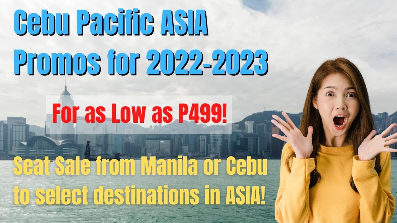 Video thumbnail for Cebu Pacific Ticket Promo for Asia, Dubai, Sydney for as Low as P499!